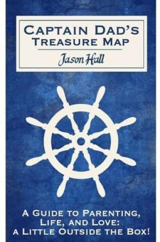Cover of Captain Dad's Treasure Map