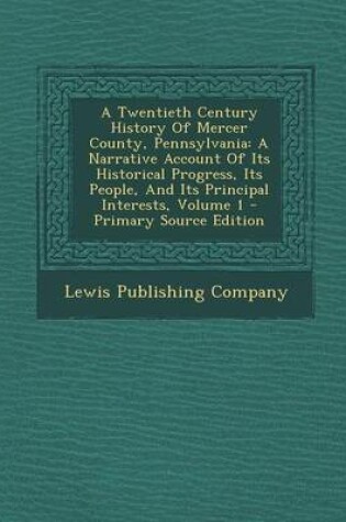 Cover of A Twentieth Century History of Mercer County, Pennsylvania