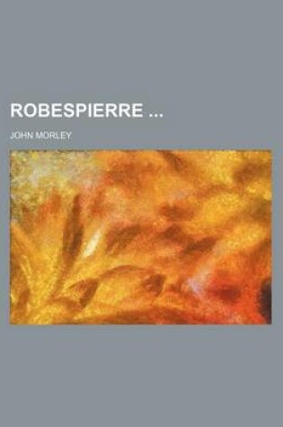 Cover of Robespierre