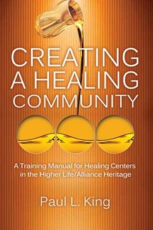 Cover of Creating a Healing Community