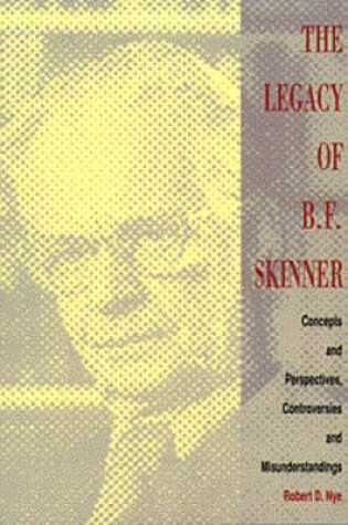 Cover of The Legacy of B.F. Skinner