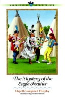 Book cover for The Mystery of the Eagle Feather