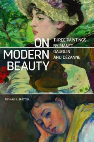 Cover of On Modern Beauty - Three Paintings by Manet, Gauguin, and Cezanne