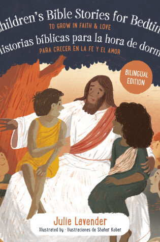 Cover of Childrens Bible Stories for Bedtime/Historias bíBlicas Para La Hora De Dormir (Bilingual Edition)