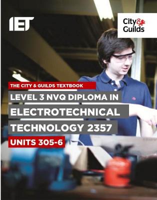 Book cover for Level 3 NVQ Diploma in Electrotechnical Technology 2357 Units 305-306 Textbook