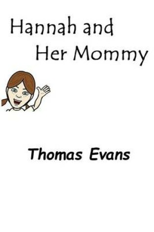 Cover of Hannah and Her Mommy