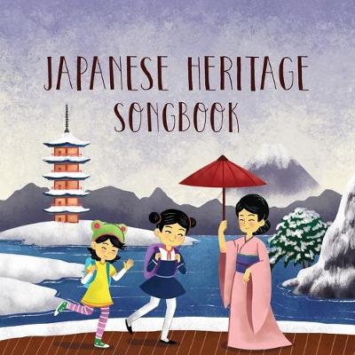 Book cover for Japanese Heritage Songbook