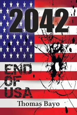 Book cover for 2042 End of USA