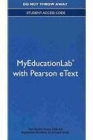 Cover of NEW MyLab Education with Video-Enhanced Pearson eText -- Standalone Access Card -- for Teaching Students Who are Exceptional, Diverse, and At Risk in the General Education Classroom