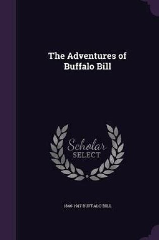 Cover of The Adventures of Buffalo Bill