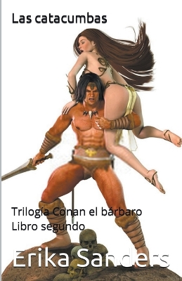 Cover of Trilogía Conan el Bárbaro. Libro Segundo