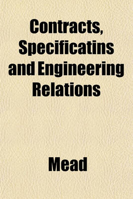 Book cover for Contracts, Specificatins and Engineering Relations
