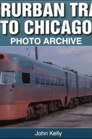 Cover of Interurban Trains to Chicago