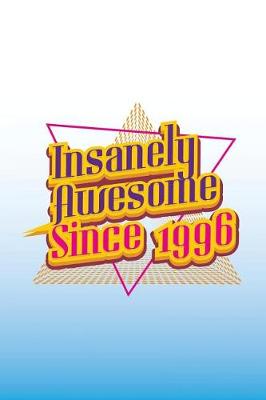 Book cover for Insanely Awesome Since 1996