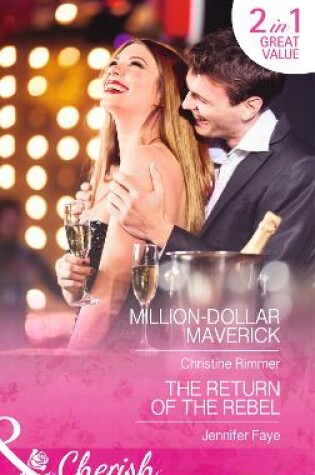 Cover of Million-Dollar Maverick / The Return Of The Rebel