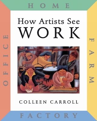 Book cover for How Artists See: Work