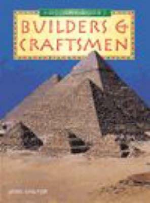 Book cover for History Topic Books: The Ancient Egyptians Builders and Craftsmen