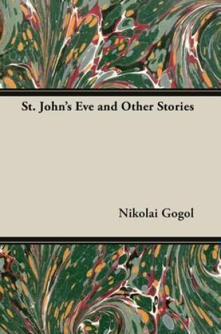 Cover of St. John's Eve and Other Stories