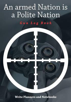Book cover for An Armed Nation Is a Polite Nation