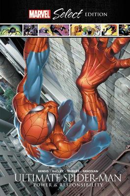 Book cover for Ultimate Spider-man: Power And Responsibility Marvel Select Edition