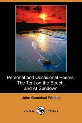 Book cover for Personal and Occasional Poems, the Tent on the Beach, and at Sundown (Dodo Press)