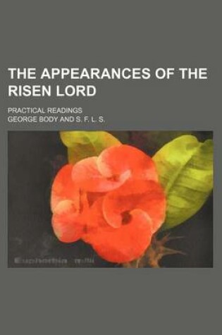 Cover of The Appearances of the Risen Lord; Practical Readings