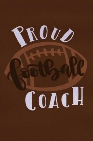 Cover of Proud Football Coach