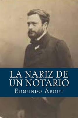 Cover of La Nariz de Un Notario