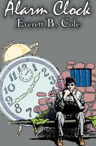 Cover of Alarm Clock by Everett B. Cole, Science Fiction, Adventure