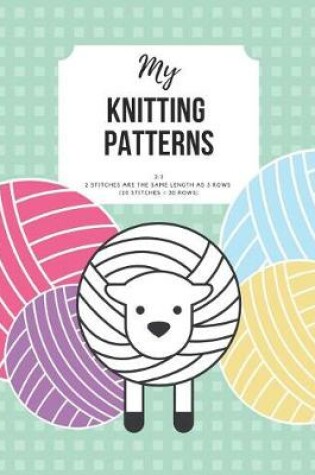 Cover of My Knitting Patterns 2