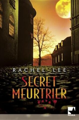 Cover of Secret Meurtrier (Harlequin Mira)