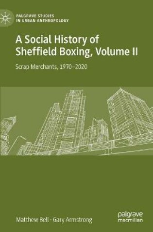 Cover of A Social History of Sheffield Boxing, Volume II