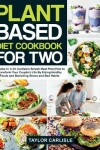 Book cover for Plant Based Diet Cookbook For Two