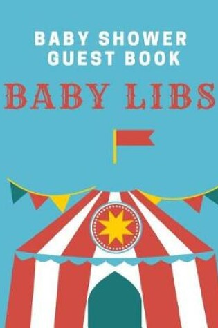 Cover of Baby Libs Baby Shower Guest Book