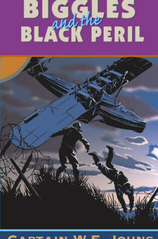 Cover of Biggles and the Black Peril