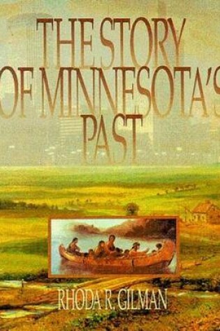 Cover of The Story of Minnesota's Past