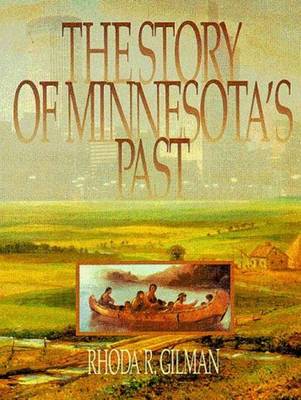 Book cover for The Story of Minnesota's Past