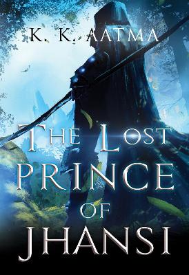 Book cover for The Lost Prince of Jhansi