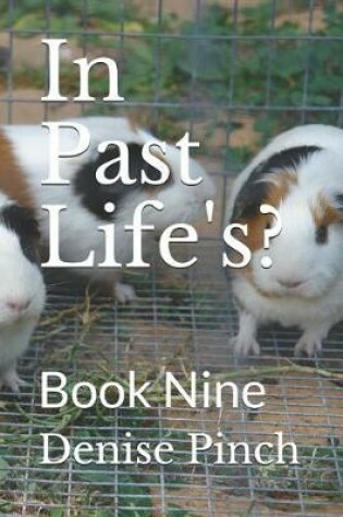 Cover of In Past Life's?