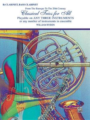 Book cover for Classical Trios for All - Clarinet