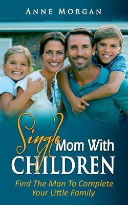 Book cover for Single Mom With Children