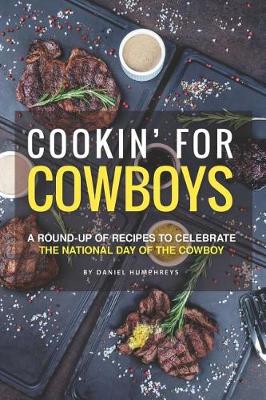 Book cover for Cookin' for Cowboys