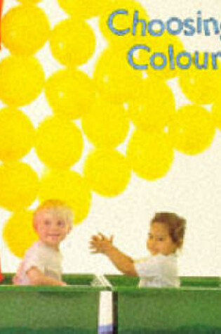 Cover of Choosing Colours