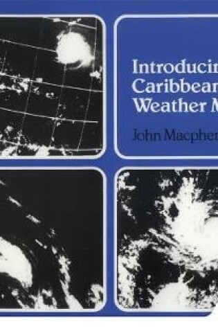 Cover of Introducing Caribbean Weather Maps