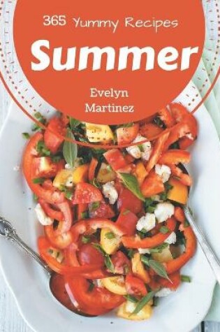 Cover of 365 Yummy Summer Recipes
