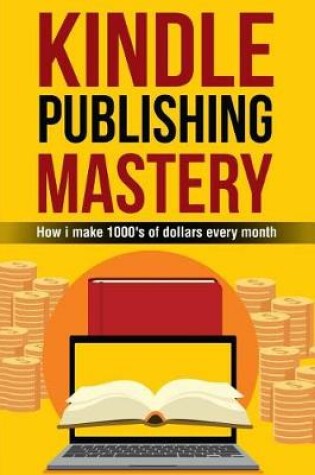 Cover of Kindle Publishing Mastery