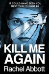 Book cover for Kill Me Again