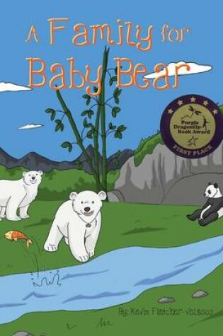 Cover of A Family for Baby Bear