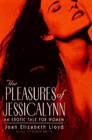 Cover of The Pleasures of Jessicalynn