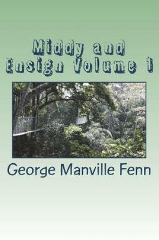 Cover of Middy and Ensign Volume 1